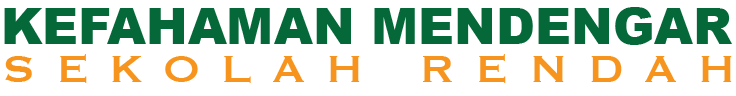 Kefahaman Mendengar Sekolah Rendah